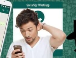 Cara Simple Sadap WA Orang Pake Social Spy WhatsApp.